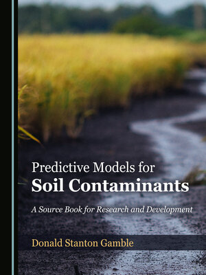 cover image of Predictive Models for Soil Contaminants